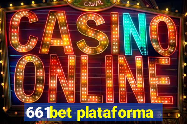 661bet plataforma